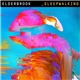 Elderbrook - Sleepwalking